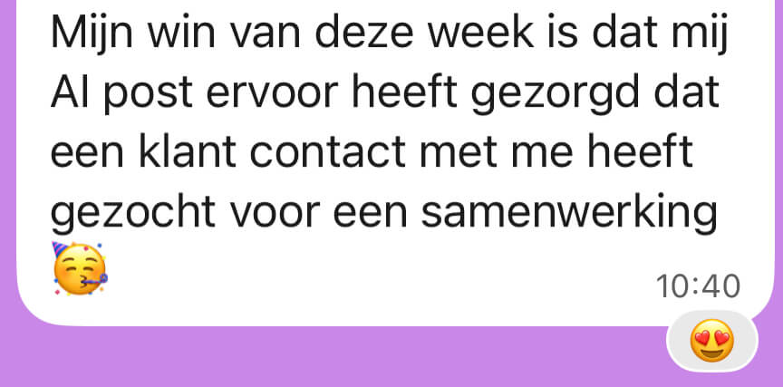 Review: Mijn win van deze week is dat mijn AI-post ervoor heeft gezorgd dat een klant contact met me heeft gezocht voor een samenwerking.